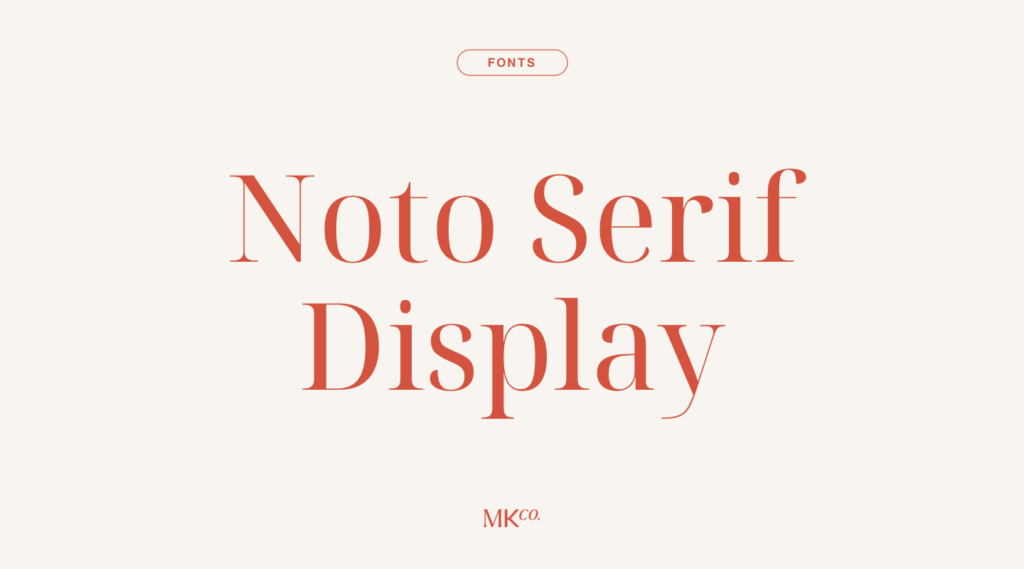 Noto Serif Display Font