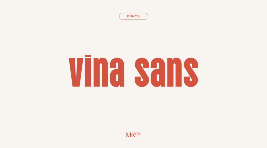 Vina Sans Font