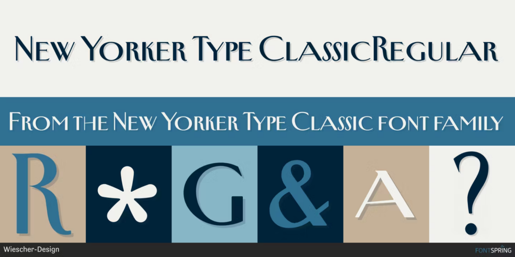 New Yorker Type Classic Font